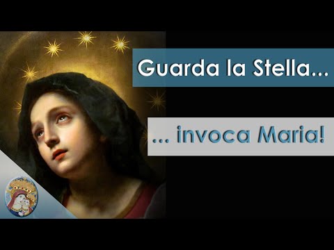 Guarda la Stella: La potente Preghiera di San Bernardo