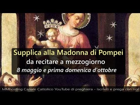 Pregate alla Madonna di Pompei: Come Rivolgere le Tue Suppliche