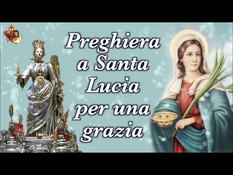 Preghiera a Santa Lucia: La Tradizione per la Vista e la Protezione della Tua Famiglia