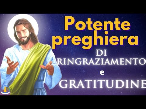 Ringraziamento fine anno: Preghiera di gratitudine in Italiano